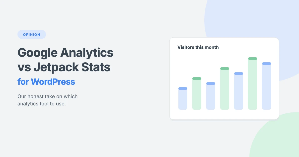 Google Analytics vs Jetpack Stats for WordPress: our honest opinion on which analytics tool to use