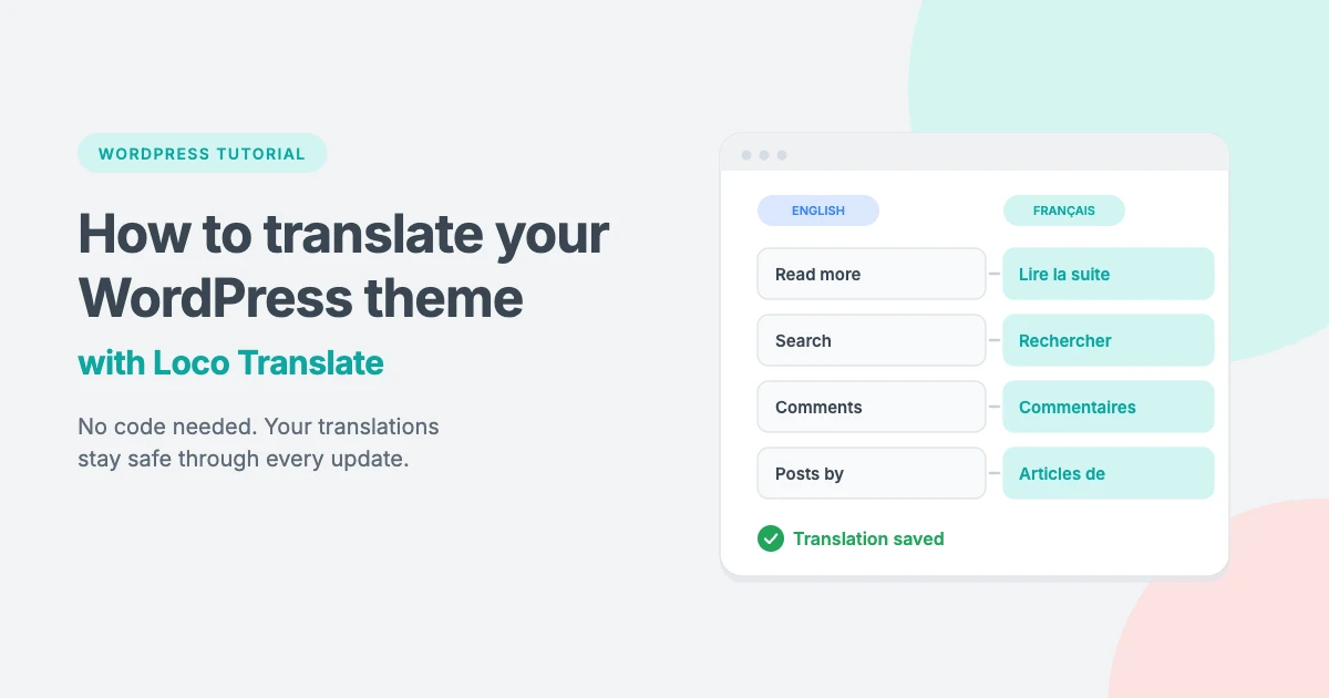 How to translate your WordPress theme with Loco Translate, showing English theme text translated into French