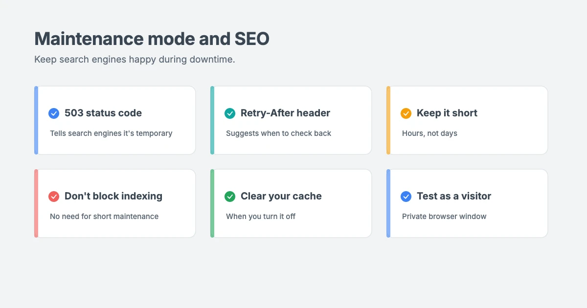 WordPress maintenance mode and SEO: send a 503 status code with a Retry-After header, keep downtime short, don't block search engines and clear your cache when you finish