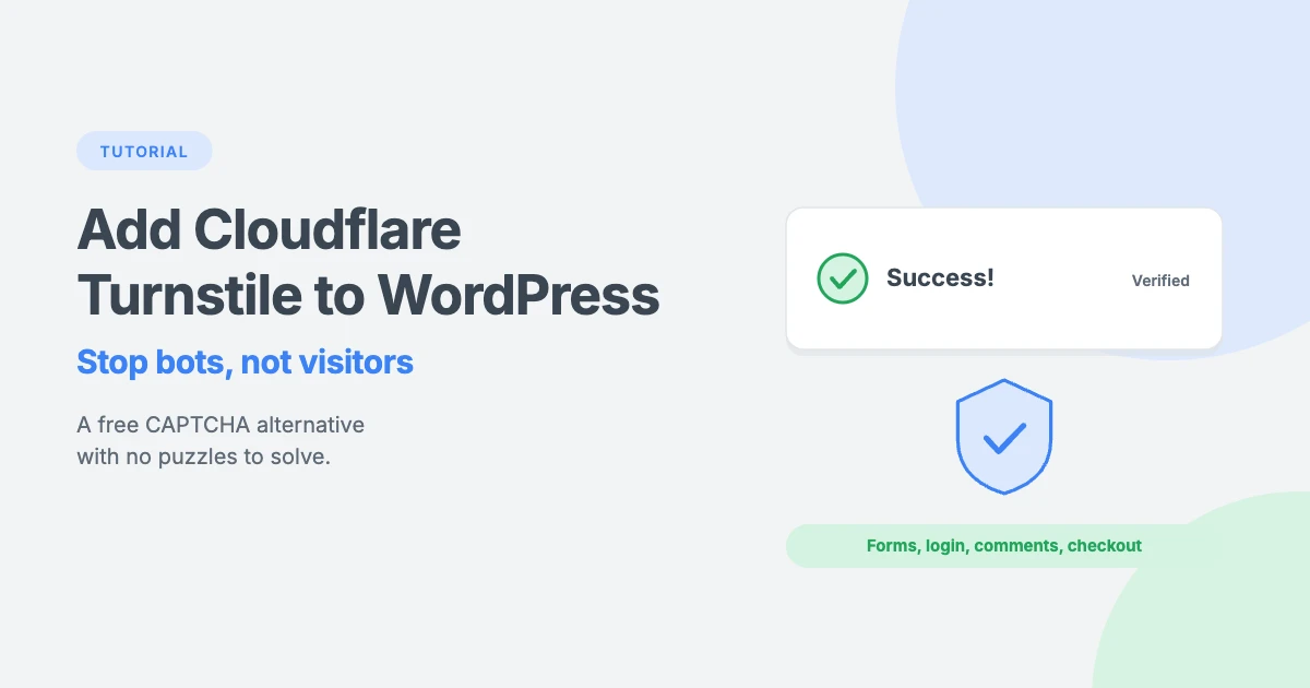 How to add Cloudflare Turnstile to WordPress: a step-by-step tutorial for beginners